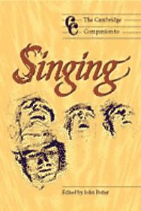 The Cambridge Companion to Singing