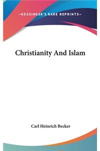 Christianity And Islam