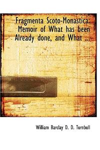 Fragmenta Scoto-Monastica