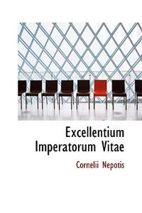 Excellentium Imperatorum Vitae