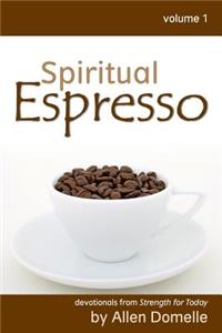 Spiritual Espresso Vol 1