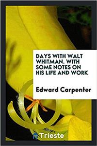 Days with Walt Whitman