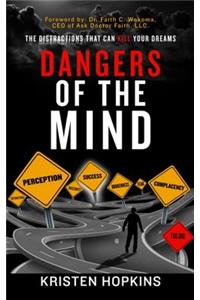 Dangers of the Mind...