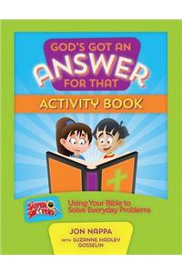 God's Got an Answer for That Activity Book
