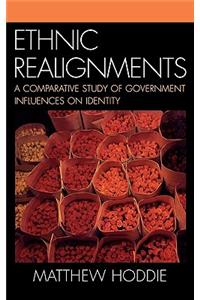 Ethnic Realignment: A Comparative Study of Government Influences on Identity