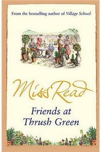 Friends at Thrush Green
