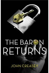 The Baron Returns: (Writing as Anthony Morton)
