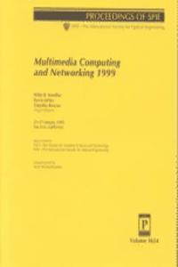 Multimedia Computing and Networking