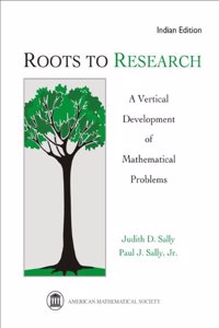 Roots to Research: A Vertical Development of Mathematical Problems