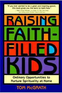 Raising Faith-Filled Kids