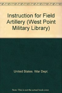 Instruction for Field Artillery