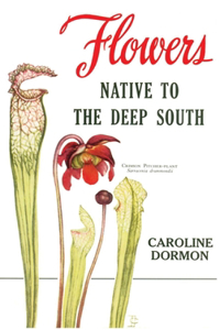 Flowers Native to the Deep South
