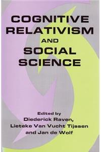 Cognitive Relativism and Social Science