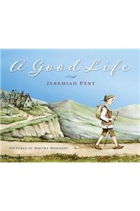 A Good Life