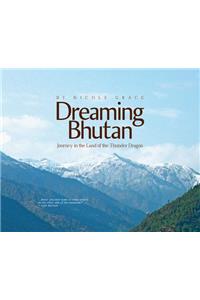 Dreaming Bhutan