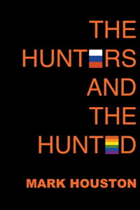 Hunters and the Hunted