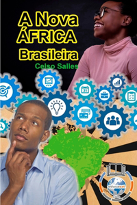 A Nova África Brasileira
