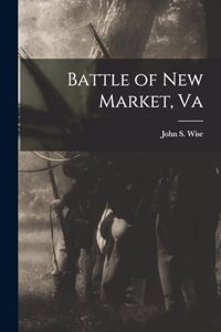 Battle of New Market, Va