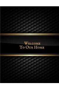 Welcome to Our Home