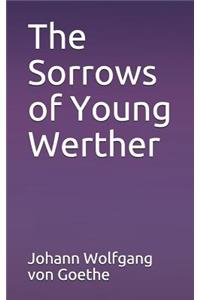 The Sorrows of Young Werther