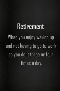 Lined Journal with Funny Quote