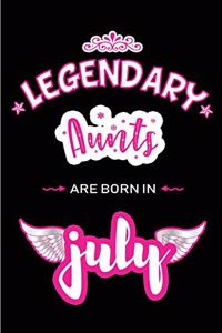 Legendary Aunts are born in July