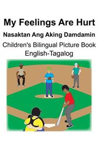 English-Tagalog My Feelings Are Hurt/Nasaktan Ang Aking Damdamin Children's Bilingual Picture Book