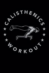 Calisthenics Workout