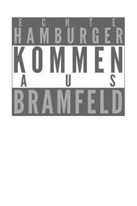 Echte Hamburger kommen aus Bramfeld