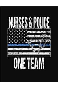 Nurses And Police One Team