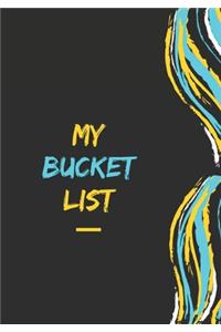 My Bucket List