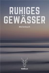 Ruhiges Gewässer - Meilenbuch