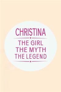 Christina the Girl the Myth the Legend