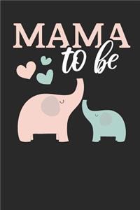 Mama to be