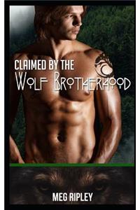 Claimed By The Wolf Brotherhood