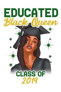 Educated Black Queen Class of 2019