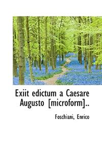 Exiit edictum a Caesare Augusto [microform]..