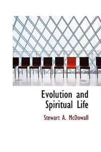 Evolution and Spiritual Life