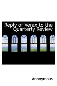 Reply of Verax to the Quarterly Review