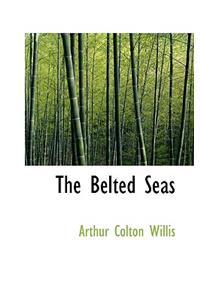 The Belted Seas