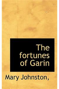 The Fortunes of Garin