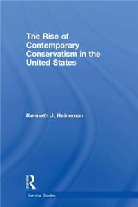 Rise of Contemporary Conservatism in the United States