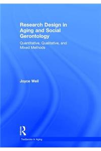 Research Design in Aging and Social Gerontology