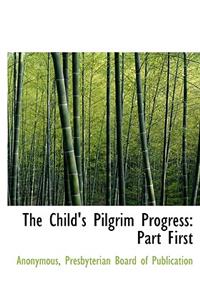 The Child's Pilgrim Progress