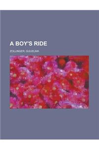 A Boy's Ride