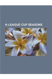 K-League Cup Seasons
