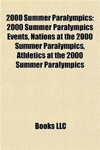 2000 Summer Paralympics: 2000 Summer Paralympics Events, Nations at the 2000 Summer Paralympics, Athletics at the 2000 Summer Paralympics