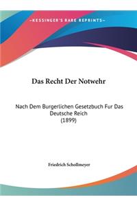 Das Recht Der Notwehr
