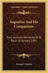 Augustine and His Companions