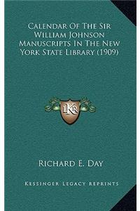 Calendar of the Sir William Johnson Manuscripts in the New York State Library (1909)